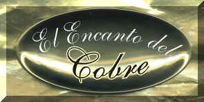 el encanto del cobre.jpg (42678 bytes)